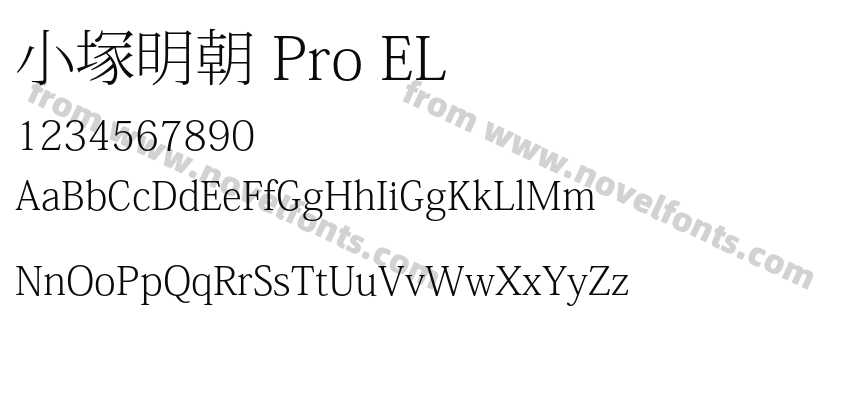 小塚明朝 Pro ELPreview