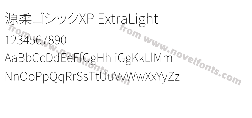 源柔ゴシックXP ExtraLightPreview