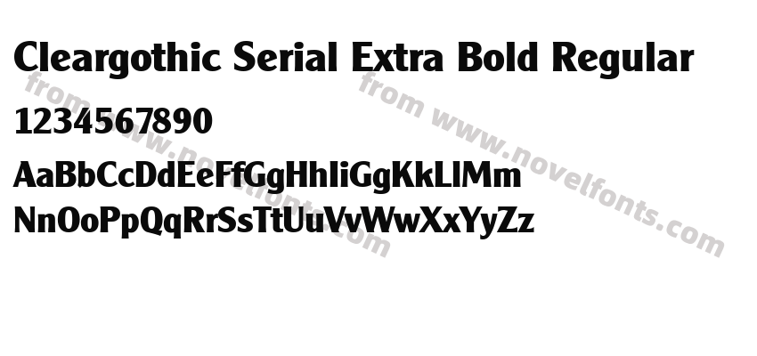 Cleargothic Serial Extra Bold RegularPreview