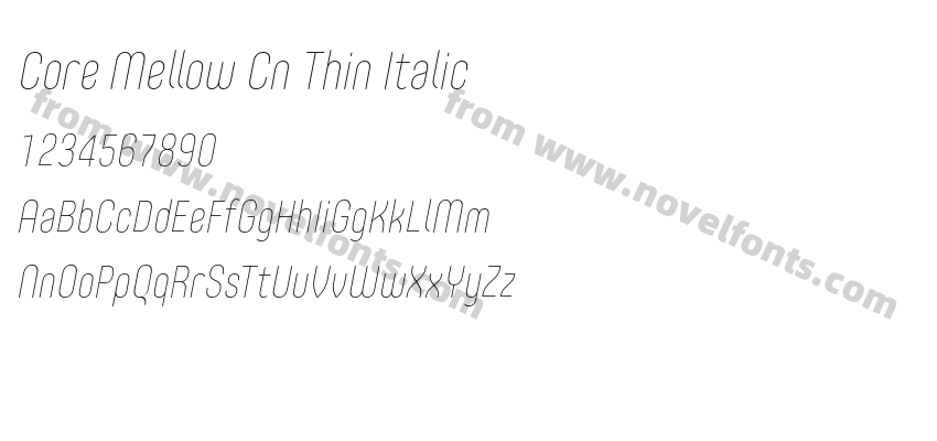 Core Mellow Cn Thin ItalicPreview