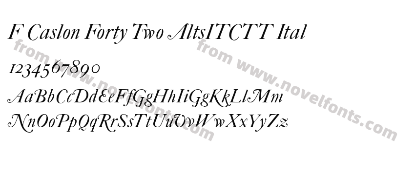 F Caslon Forty Two AltsITCTT ItalPreview