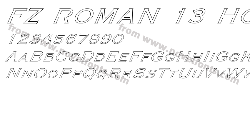 FZ ROMAN 13 HOLLOW ITALICPreview