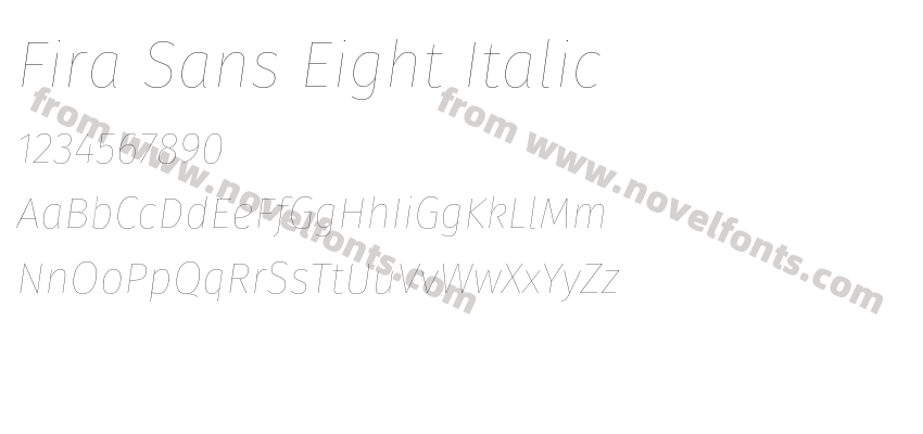 Fira Sans Eight ItalicPreview