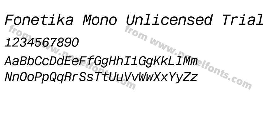 Fonetika Mono Unlicensed Trial ItalicPreview