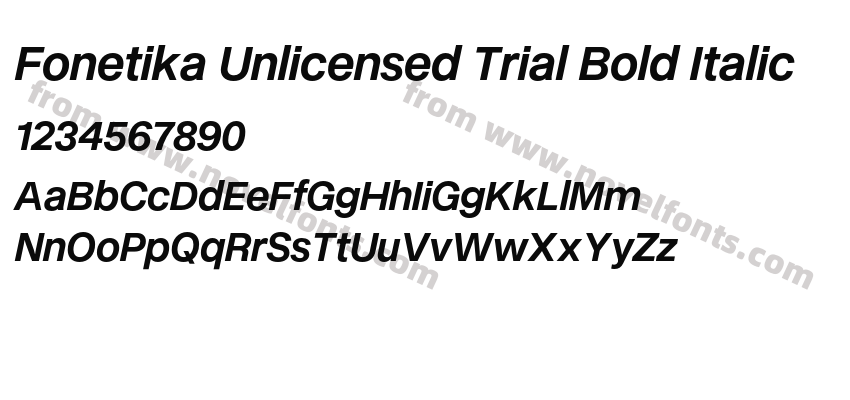 Fonetika Unlicensed Trial Bold ItalicPreview