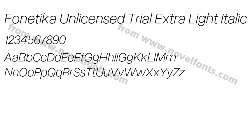 Fonetika Unlicensed Trial Extra Light ItalicPreview