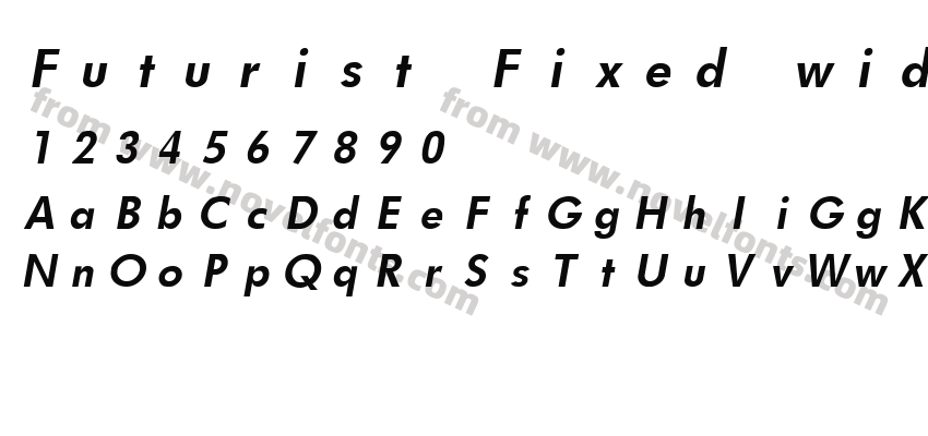 Futurist Fixed width Bold ItalicPreview