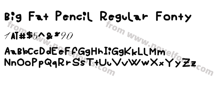 Big Fat Pencil Regular FontyPreview