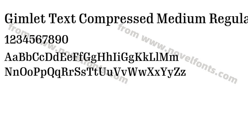 Gimlet Text Compressed Medium RegularPreview