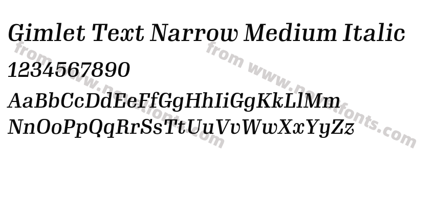 Gimlet Text Narrow Medium ItalicPreview