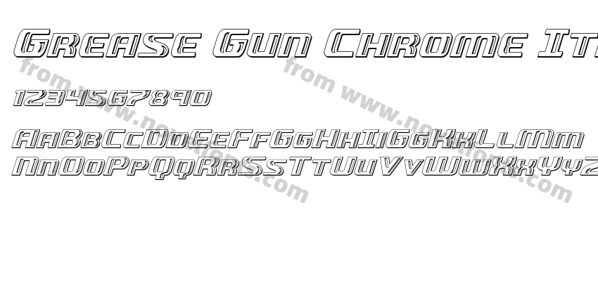 Grease Gun Chrome ItalicPreview