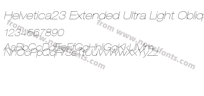 Helvetica23 Extended Ultra Light ObliquePreview