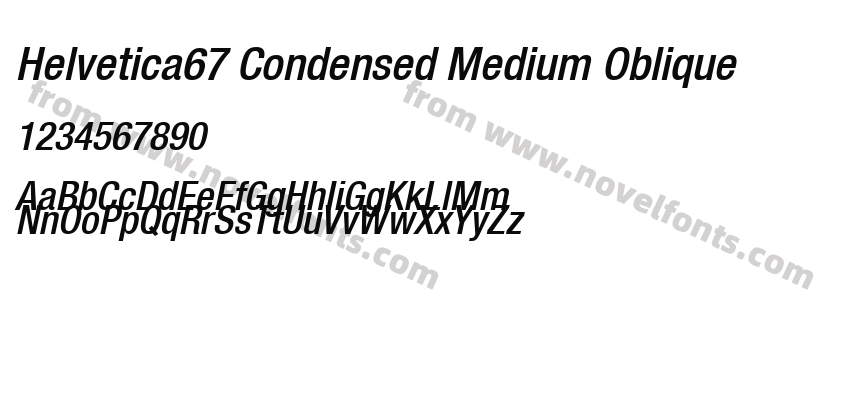 Helvetica67 Condensed Medium ObliquePreview