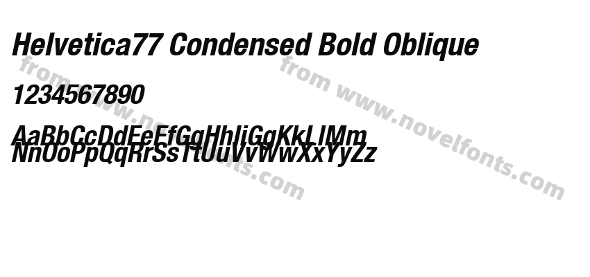 Helvetica77 Condensed Bold ObliquePreview