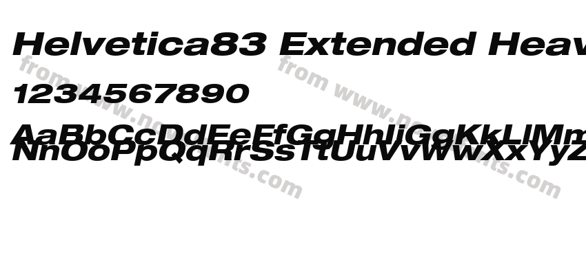 Helvetica83 Extended Heavy ObliquePreview