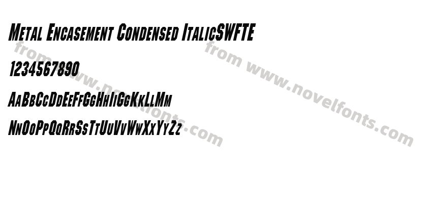 Metal Encasement Condensed ItalicSWFTEPreview