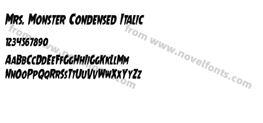 Mrs. Monster Condensed ItalicPreview