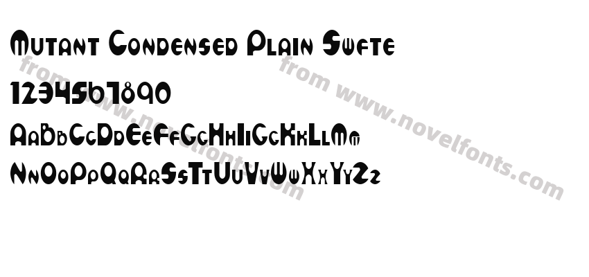 Mutant Condensed Plain SwftePreview