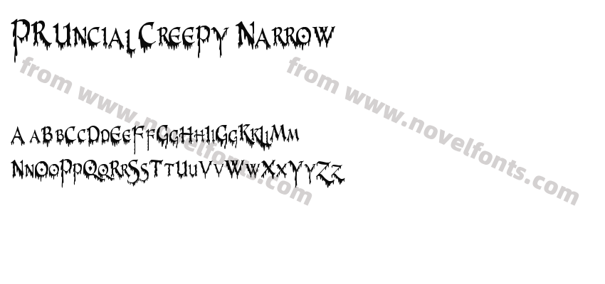 PR-Uncial Creepy NarrowPreview