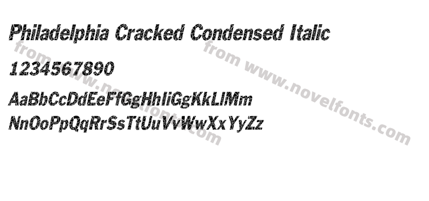 Philadelphia Cracked Condensed ItalicPreview