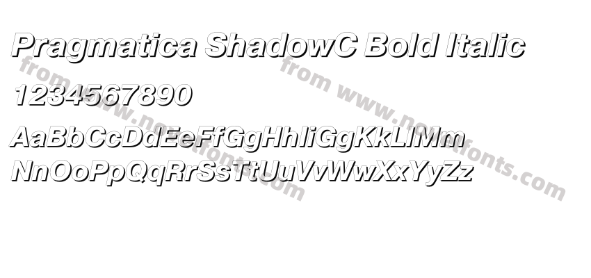 Pragmatica ShadowC Bold ItalicPreview