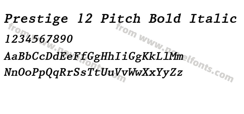 Prestige 12 Pitch Bold Italic BTPreview