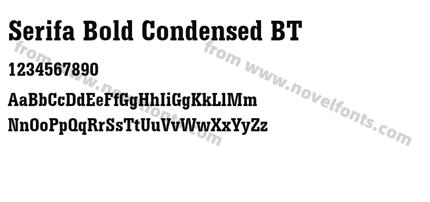 Serifa Bold Condensed BTPreview