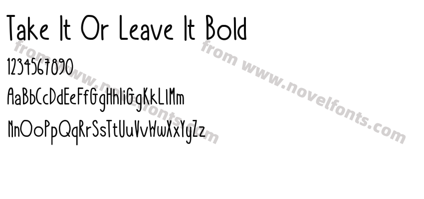 Take It Or Leave It BoldPreview