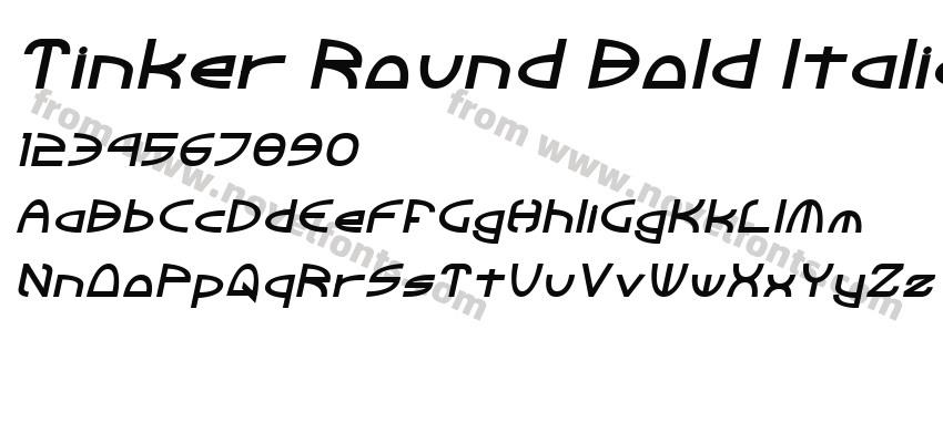 Tinker Round Bold ItalicPreview