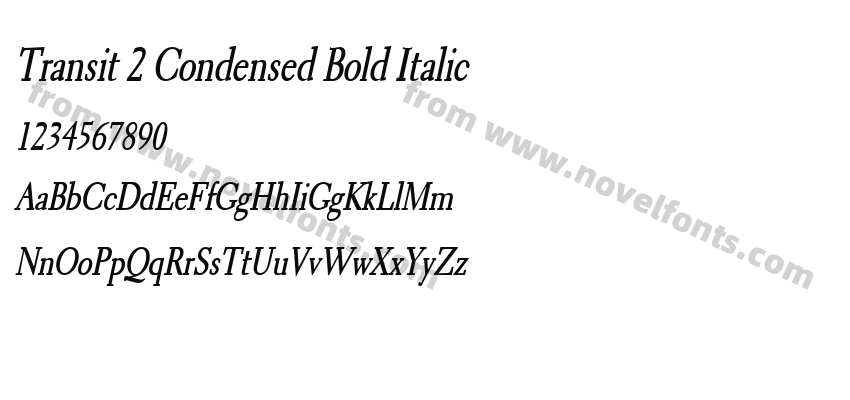 Transit 2 Condensed Bold ItalicPreview