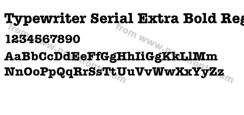 Typewriter Serial Extra Bold RegularPreview