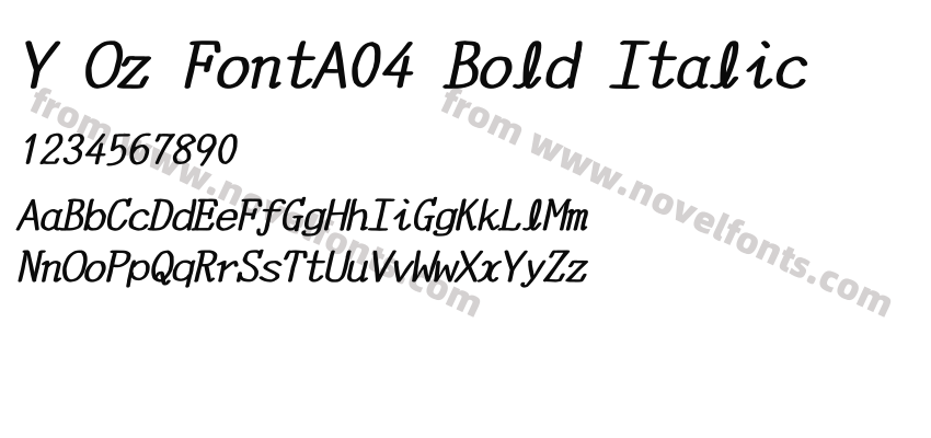 Y Oz FontA04 Bold ItalicPreview