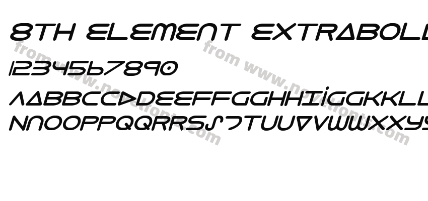 8th Element ExtraBold ItalicPreview