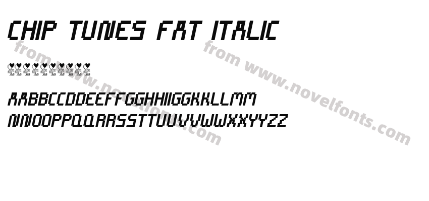 CHIP TUNES Fat ItalicPreview