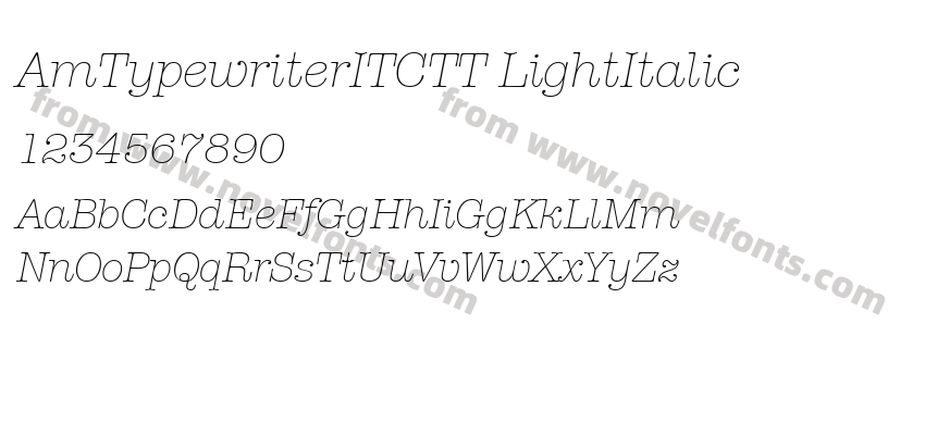 AmTypewriterITCTT LightItalicPreview