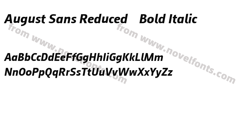 August Sans Reduced 76 Bold ItalicPreview