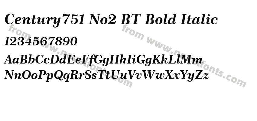 Century751 No2 BT Bold ItalicPreview