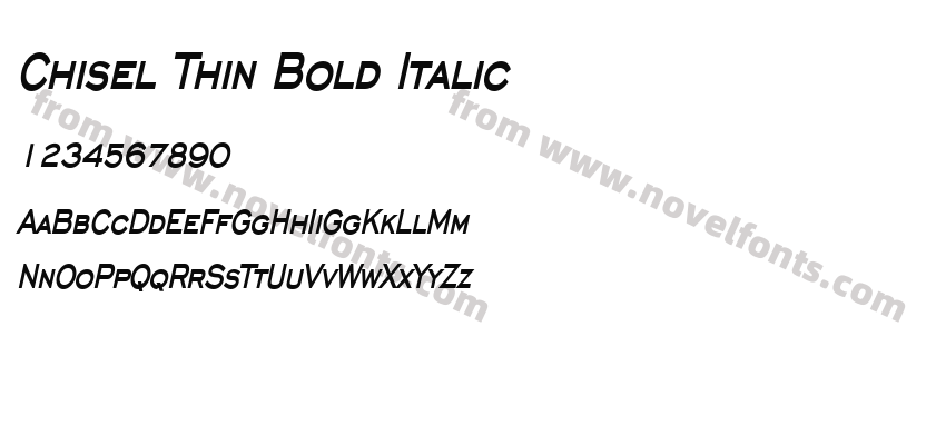 Chisel Thin Bold ItalicPreview